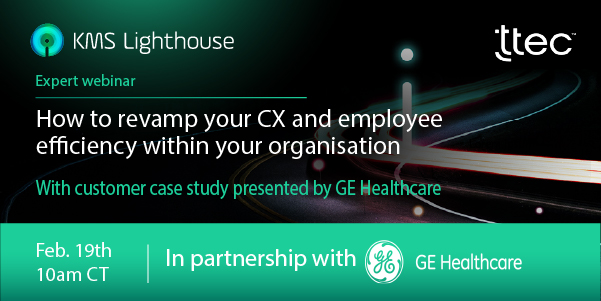 How To Revamp Your Cx And Employee Efficiency Webinar Kms Lighthouse