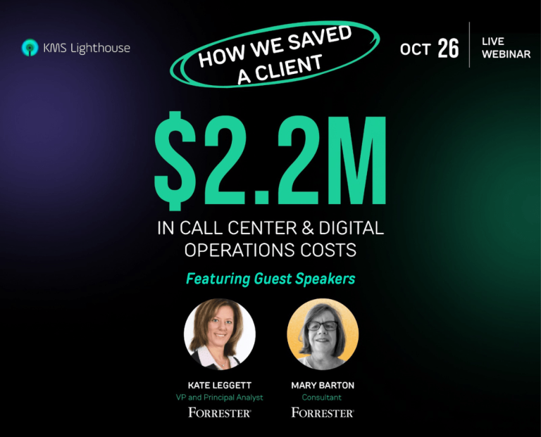 Watch the webinar:How We Saved A Client $2.2M In Call Center & Digital Operations Costs